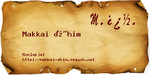 Makkai Áhim névjegykártya